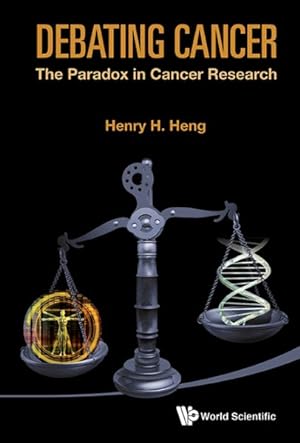 Seller image for Debating Cancer : The Paradox in Cancer Research for sale by GreatBookPrices
