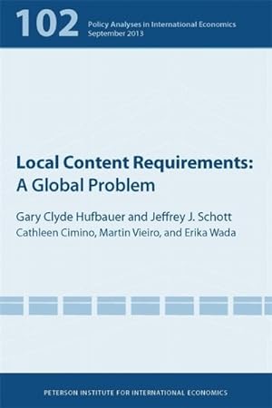 Immagine del venditore per Local Content Requirements : A Global Problem venduto da GreatBookPrices
