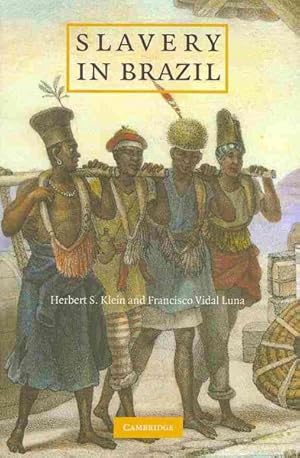 Image du vendeur pour Slavery in Brazil mis en vente par GreatBookPrices