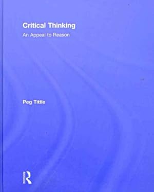 Imagen del vendedor de Critical Thinking : An Appeal to Reason a la venta por GreatBookPrices