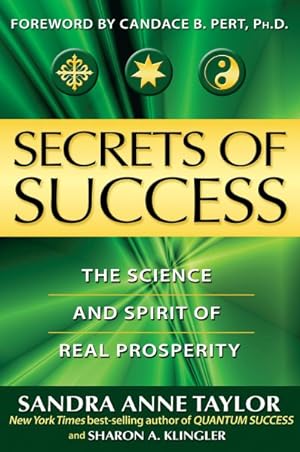 Seller image for Secrets of Success : The Science and Sprit of Real Prosperity for sale by GreatBookPrices