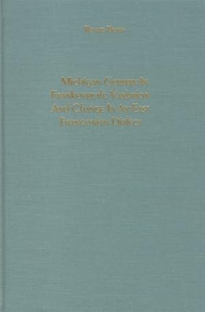 Seller image for Michigan German in Frankenmuth : Variation and Change in an East Franconian Dialect for sale by GreatBookPrices