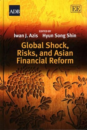 Immagine del venditore per Global Shock, Risks, and Asian Financial Reform venduto da GreatBookPrices