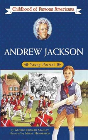 Bild des Verkufers fr Andrew Jackson : Young Patriot zum Verkauf von GreatBookPrices