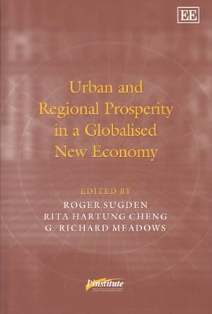 Imagen del vendedor de Urban and Regional Prosperity in a Globalised New Economy a la venta por GreatBookPrices