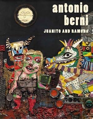 Seller image for Antonio Berni : Juanito and Ramona for sale by GreatBookPrices