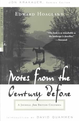 Imagen del vendedor de Notes from the Century Before : A Journal from British Columbia a la venta por GreatBookPrices