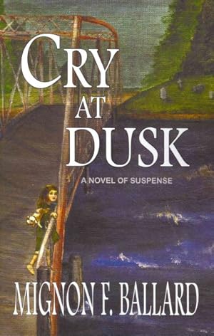 Seller image for Cry at Dusk for sale by GreatBookPrices