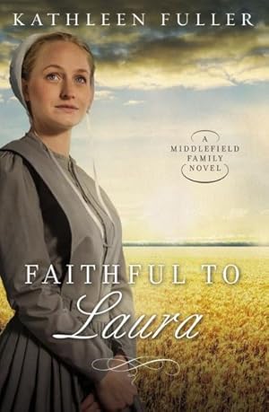 Immagine del venditore per Faithful to Laura venduto da GreatBookPrices