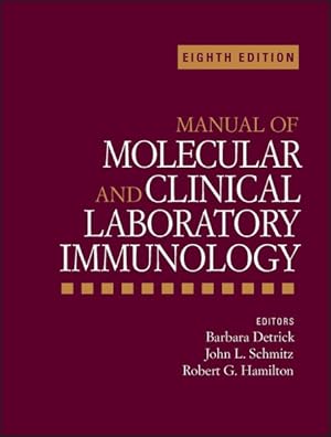 Seller image for Manual of Molecular and Clinical Laboratory Immunology for sale by GreatBookPrices