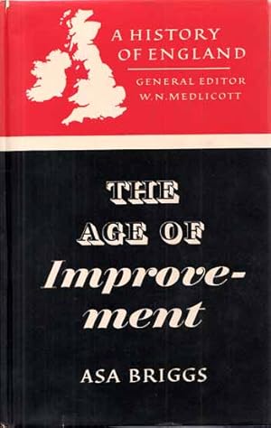 Bild des Verkufers fr The Age of Improvement 1783 - 1867 zum Verkauf von Adelaide Booksellers