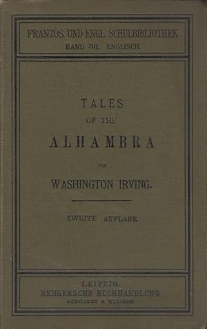 Tales of the Alhambra - Auswahl Mit Anmerkungen zum Schulgebrauch herausgegeben von Hugo Wernekke