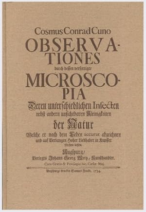 Bild des Verkufers fr Observationes durch dessen verfertigte Microscopia deren unterschiedlichen Insecten nebst unsichtbaren Kleinigkeiten der Natur zum Verkauf von Allguer Online Antiquariat