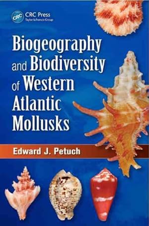 Bild des Verkufers fr Biogeography and Biodiversity of Western Atlantic Mollusks zum Verkauf von GreatBookPrices