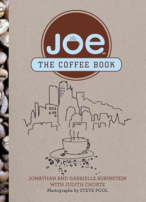 Image du vendeur pour Joe : The Coffee Book mis en vente par GreatBookPrices