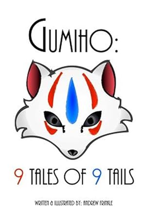 Imagen del vendedor de Gumiho : 9 Tales of 9 Tails a la venta por GreatBookPrices