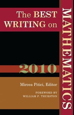 Imagen del vendedor de Best Writing on Mathematics : 2010 a la venta por GreatBookPrices