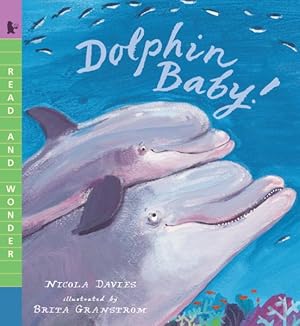 Seller image for Dolphin Baby! for sale by GreatBookPrices