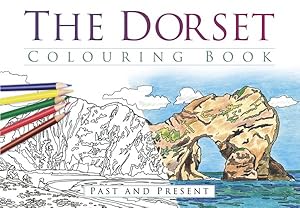 Image du vendeur pour Dorset Colouring Book : Past & Present mis en vente par GreatBookPrices