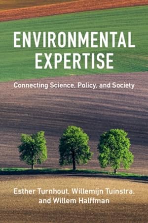 Bild des Verkufers fr Environmental Expertise : Connecting Science, Policy and Society zum Verkauf von GreatBookPrices