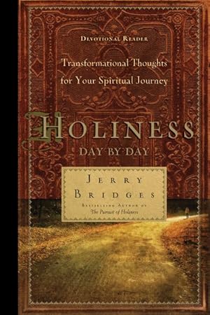 Seller image for Holiness Day By Day : Transformational Thoughts for Your Spiritual Journey for sale by GreatBookPrices