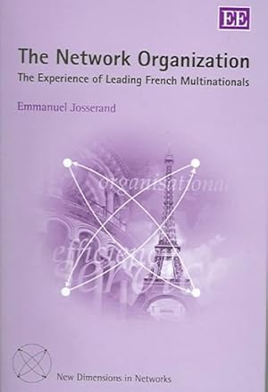 Seller image for Network Organization : The Experience of French Multinationals for sale by GreatBookPrices