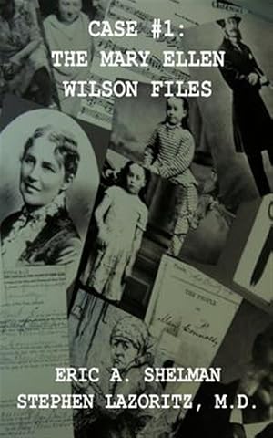 Bild des Verkufers fr Case #1: The Mary Ellen Wilson Files zum Verkauf von GreatBookPrices