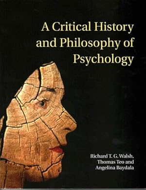 Immagine del venditore per Critical History and Philosophy of Psychology : Diversity of Context, Thought, and Practice venduto da GreatBookPrices