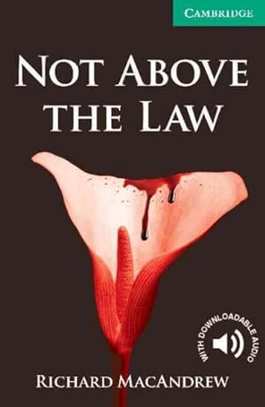 Imagen del vendedor de Not Above the Law a la venta por GreatBookPrices