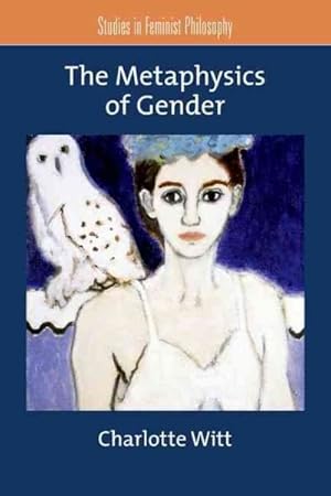 Immagine del venditore per Metaphysics of Gender venduto da GreatBookPrices