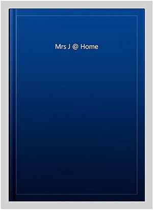 Seller image for Mrs J @ Home for sale by GreatBookPrices