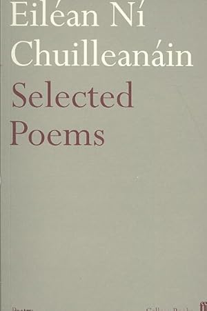 Image du vendeur pour Selected Poems Eilean Ni Chuilleanain mis en vente par GreatBookPrices
