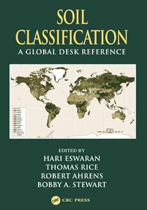 Immagine del venditore per Soil Classification : A Global Desk Reference venduto da GreatBookPrices