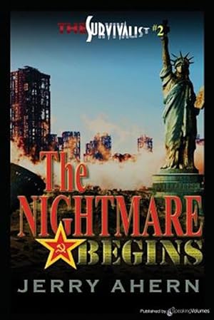 Bild des Verkufers fr The Nightmare Begins: The Survivalist zum Verkauf von GreatBookPrices