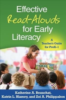 Seller image for Effective Read-Alouds for Early Literacy : A Teacher's Guide for PreK-1 for sale by GreatBookPrices