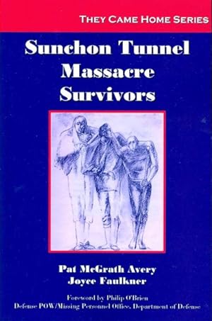 Seller image for Sunchon Tunnel Massacre Survivors for sale by GreatBookPrices