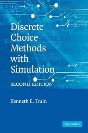 Imagen del vendedor de Discrete Choice Methods With Simulation a la venta por GreatBookPrices