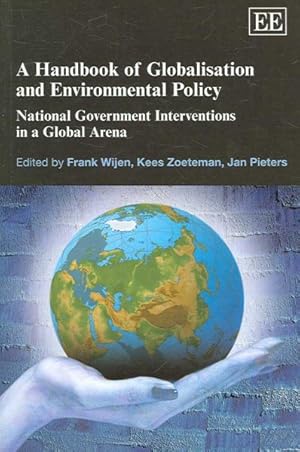 Seller image for Handbook Of Globalisation And Environmental Policy : National Government Interventions In A Global Arena for sale by GreatBookPrices