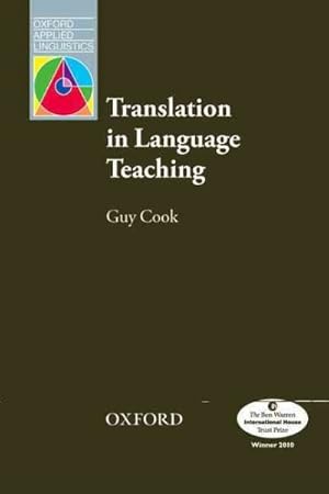 Imagen del vendedor de Translation in Language Teaching : An Argument for Reassessment a la venta por GreatBookPrices