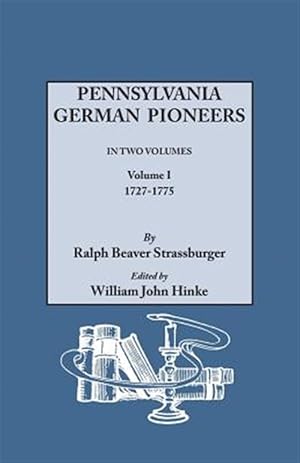 Bild des Verkufers fr Pennsylvania German Pioneers zum Verkauf von GreatBookPrices