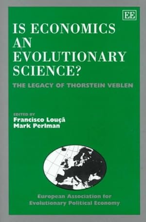 Imagen del vendedor de Is Economics an Evolutionary Science? : The Legacy of Thorstein Veblen a la venta por GreatBookPrices