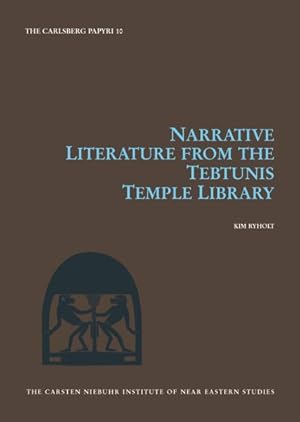 Seller image for Narrative Literature from the Tebtunis Temple Library for sale by GreatBookPrices