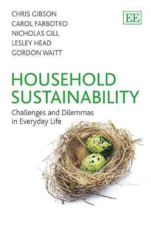 Image du vendeur pour Household Sustainability : Challenges and Dilemmas in Everyday Life mis en vente par GreatBookPrices