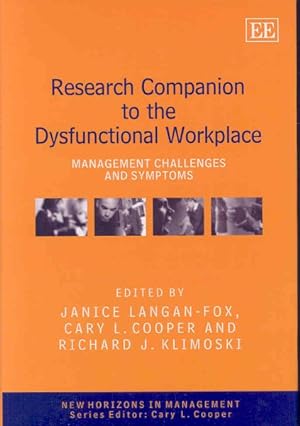 Immagine del venditore per Research Companion to the Dysfunctional Workplace : Management Challenges and Symptoms venduto da GreatBookPrices
