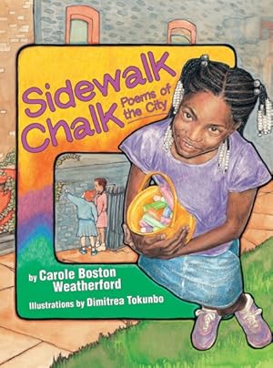 Imagen del vendedor de Sidewalk Chalk : Poems of the City a la venta por GreatBookPrices