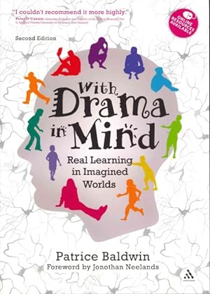 Image du vendeur pour With Drama in Mind : Real Learning in Imagined Worlds mis en vente par GreatBookPrices