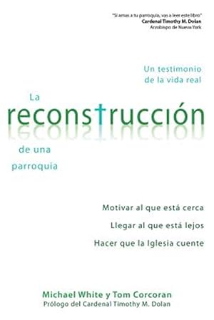 Seller image for La reconstruccion de una parroquia -Language: spanish for sale by GreatBookPrices