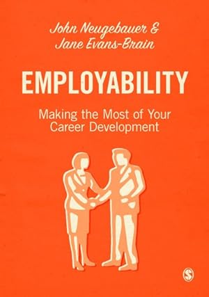 Bild des Verkufers fr Employability : Making the Most of Your Career Development zum Verkauf von GreatBookPrices