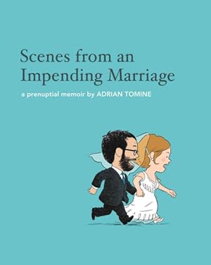 Seller image for Scenes from an Impending Marriage : A Prenuptial Memoir for sale by GreatBookPrices