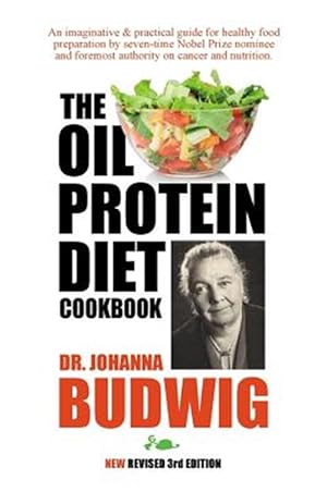 Seller image for OIL-PROTEIN DIET Cookbook: 3rd Edition for sale by GreatBookPrices